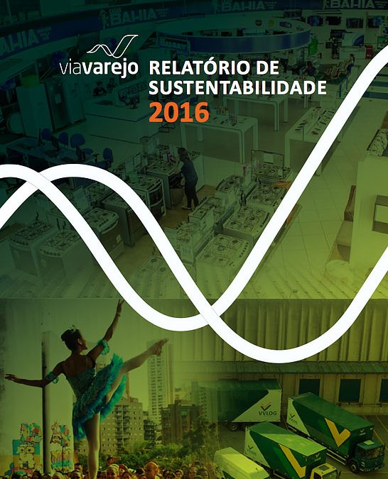 Via Varejo - Relatório Sustentabilidade 2016
